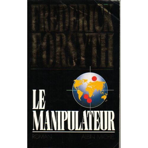 Le Manipulateur