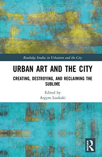 Urban Art And The City