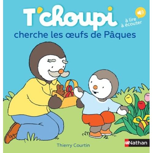 T'choupi Cherche Les Oeufs De Pâques