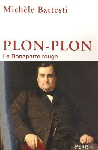Plon-Plon - Le Bonaparte Rouge
