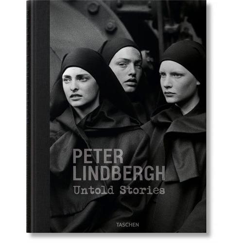 Peter Lindbergh - Untold Stories