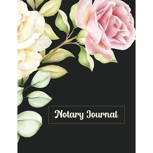 Notary Journal: Official Notary Log Book To Record Notarial Acts