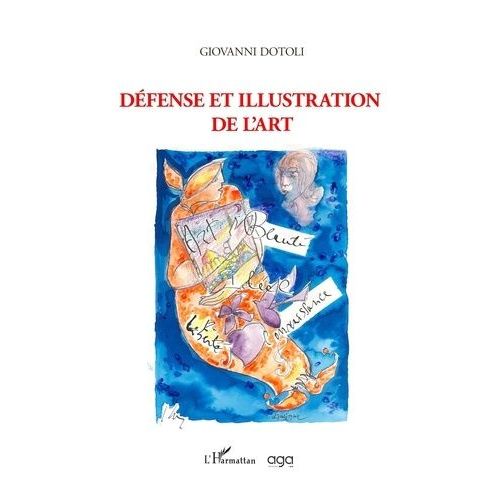 Défense Et Illustration De L'art
