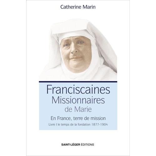 Les Franciscaines Missionnaires De Marie