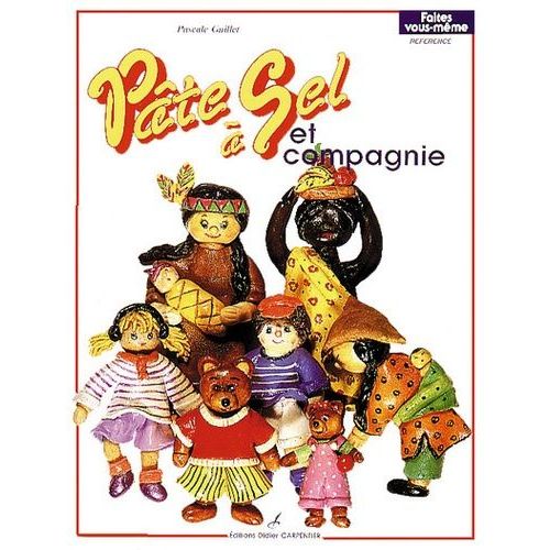 Pâte À Sel Et Compagnie