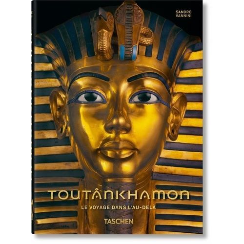 Toutânkhamon - Le Voyage Dans L?Au-Delà (40th Anniversary Edition)