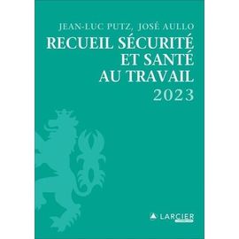 Recueil Sécurité Et Santé Au Travail