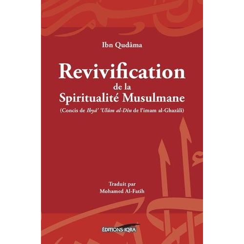 Revivification De La Spiritualité Musulmane