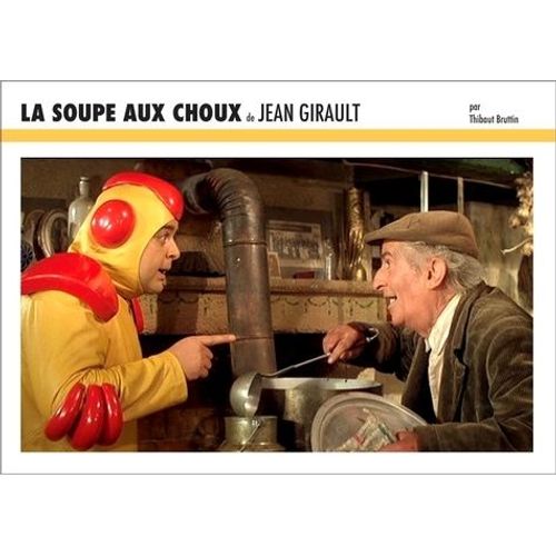 La Soupe Aux Choux De Jean Girault