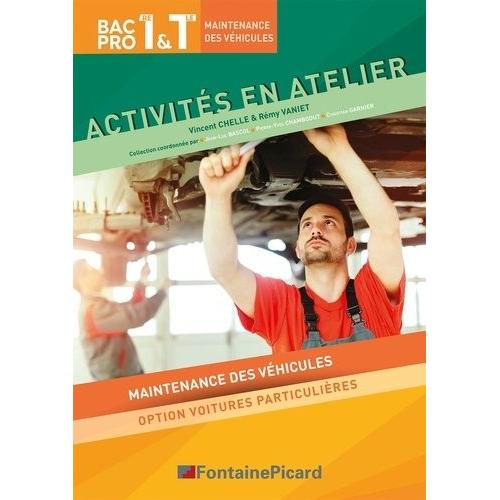 Activités En Atelier 1er Tle Bac Pro Mv