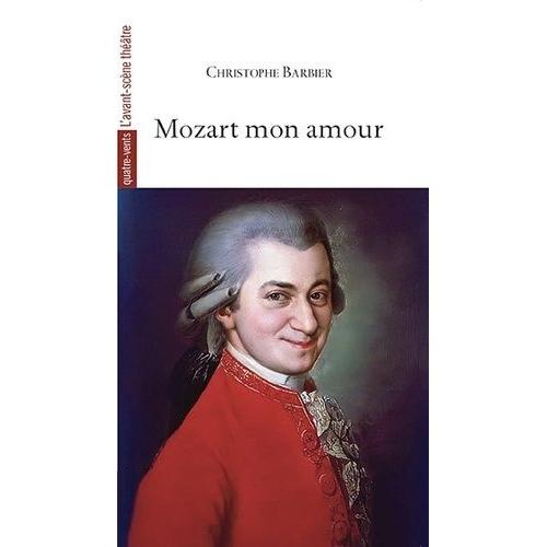 Mozart, Mon Amour