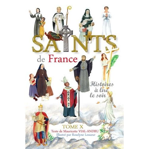 Saints De France - Tome 10