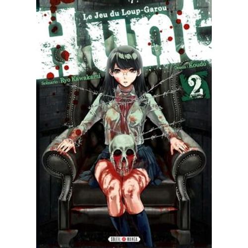 Hunt - Le Jeu Du Loup-Garou T02