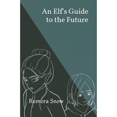 An Elf's Guide To The Future