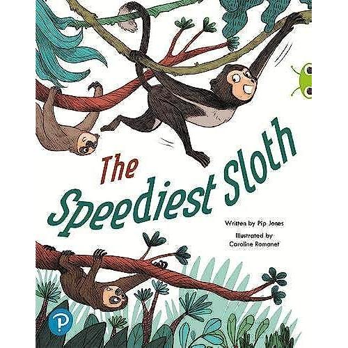 Bug Club Shared Reading: The Speediest Sloth (Year 2)