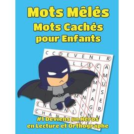 Mots M L S Mots Cach S Pour Enfants Deviens Un H Ros En Lecture Et