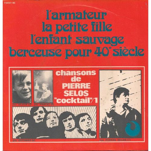 Pierre Selos - Cocktail N°1 / L'armateur (45.T)