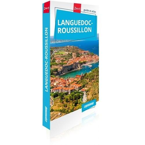 Languedoc-Roussillon - Guide Et Atlas