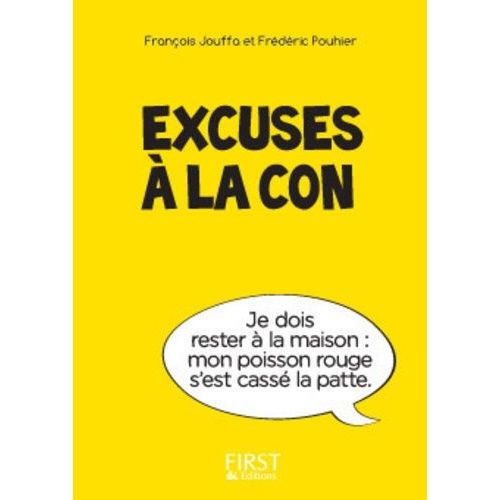 Excuses À La Con