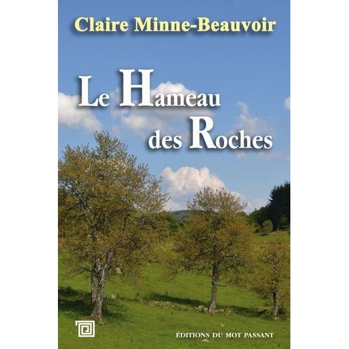 Le Hameau Des Roches