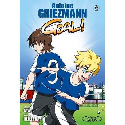 Goal - Le Manga - Tome 2