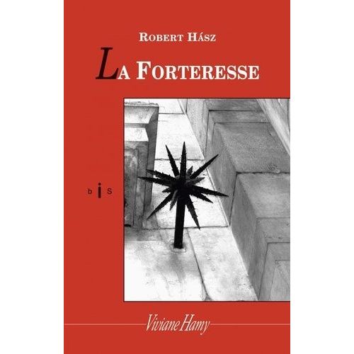 La Forteresse