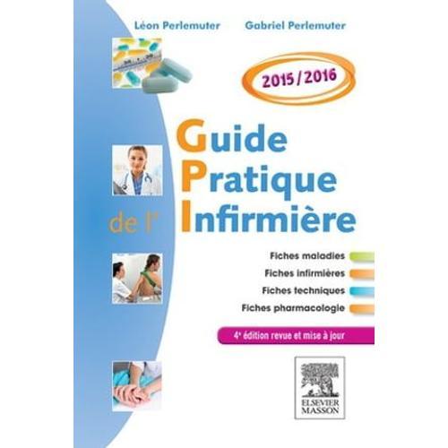 Guide Pratique De L'infirmière 2015-2016