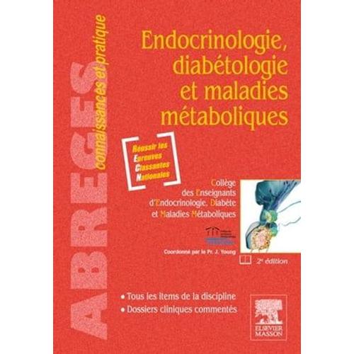 Endocrinologie, Diabétologie Et Maladies Métaboliques