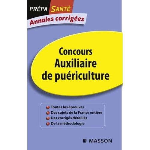 Annales Corrigées Concours Auxiliaire De Puériculture