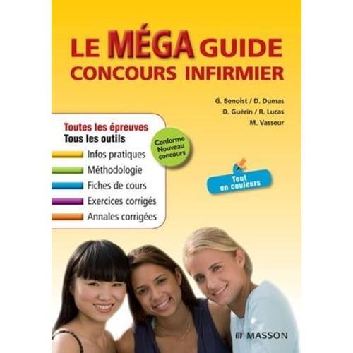 Le Méga Guide Concours Infirmier