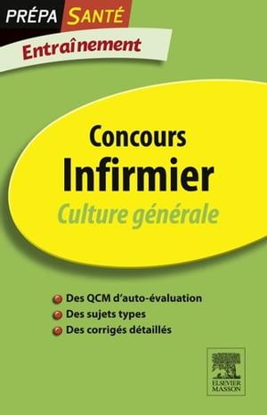 Concours Infirmier Culture Générale Entraînement