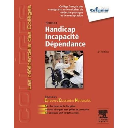 Handicap - Incapacité - Dépendance