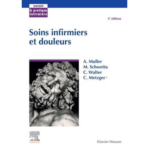 Soins Infirmiers Et Douleurs