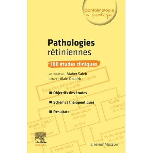 Pathologies Rétiniennes : 100 Études Cliniques