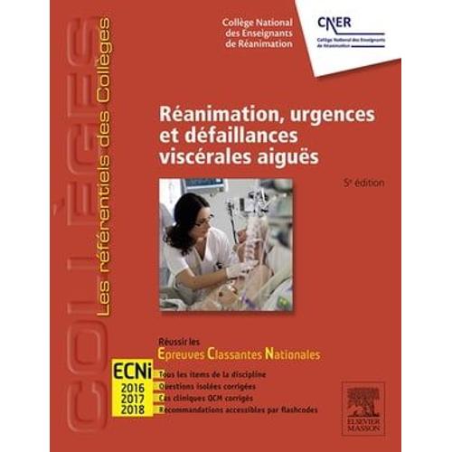 Réanimation, Urgences Et Défaillances Viscérales Aiguës