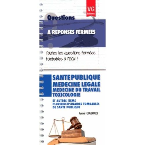 Santé Publique, Médecine Légale, Médecine Du Travail, Toxicologie - Et Autres Items Pluridisciplinaires Tombables De Santé Publique