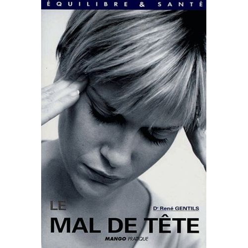 Le Mal De Tete