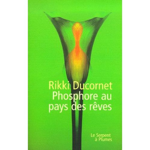 Phosphore Au Pays Des Reves