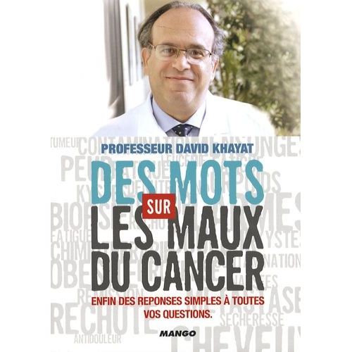 Des Mots Sur Les Maux Du Cancer