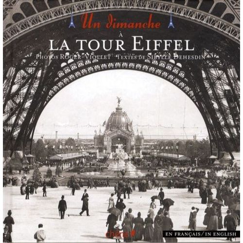 Un Dimanche À La Tour Eiffel - Edition Bilingue Français-Anglais