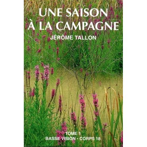 Une Saison À La Campagne - Tome 1