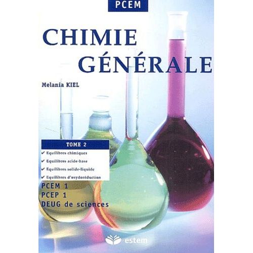 Chimie Générale - Tome 2