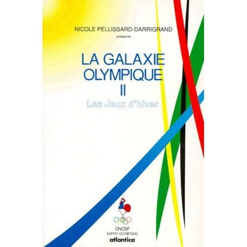 La Galaxie Olympique - Tome 2, Les Jeux D'hiver