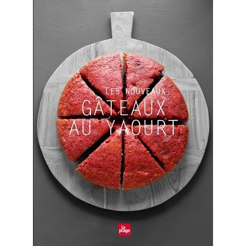 Les Nouveaux Gâteaux Au Yaourt