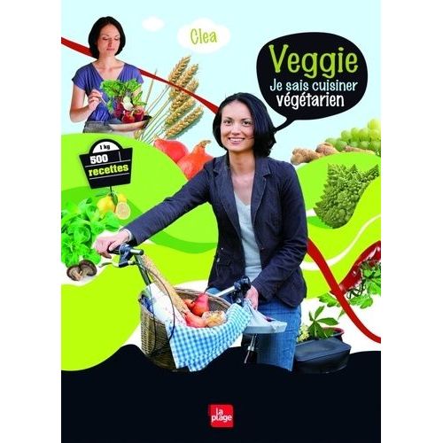 Veggie - Je Sais Cuisiner Végétarien