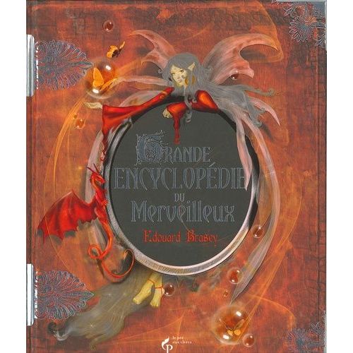 Grande Encyclopédie Du Merveilleux