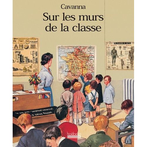 Sur Les Murs De La Classe
