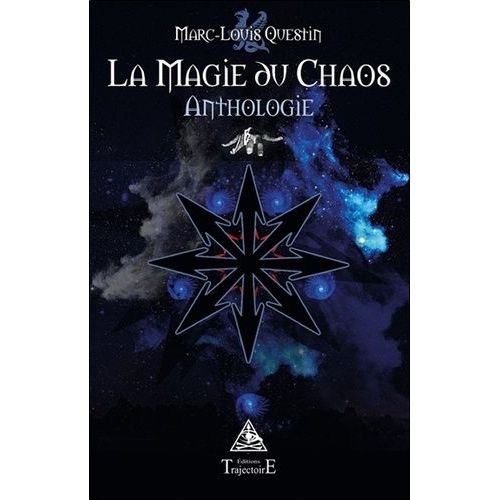 La Magie Du Chaos - Anthologie