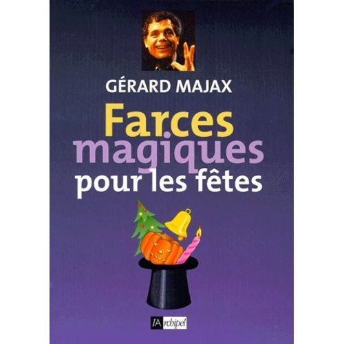 Farces Magiques Pour Les Fetes