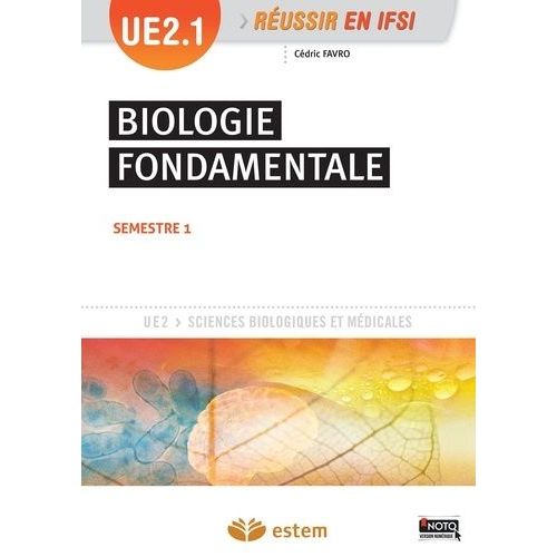 Biologie Fondamentale - Ue 2.1 - Semestre 1